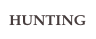 HUNTING